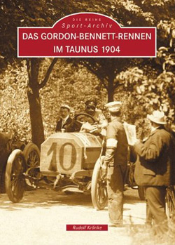 Das Cover des Buches Gordon-Bennett-Rennen 1904 - Foto: Sutton Verlag